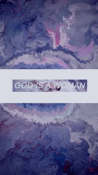 Ariana Grande God is a Woman