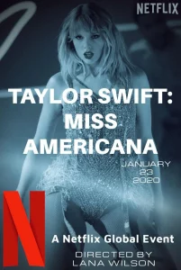 Taylor Swift Miss Americana