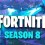Fortnite Season 8 Wallpapers Full HD Online Video Gaming